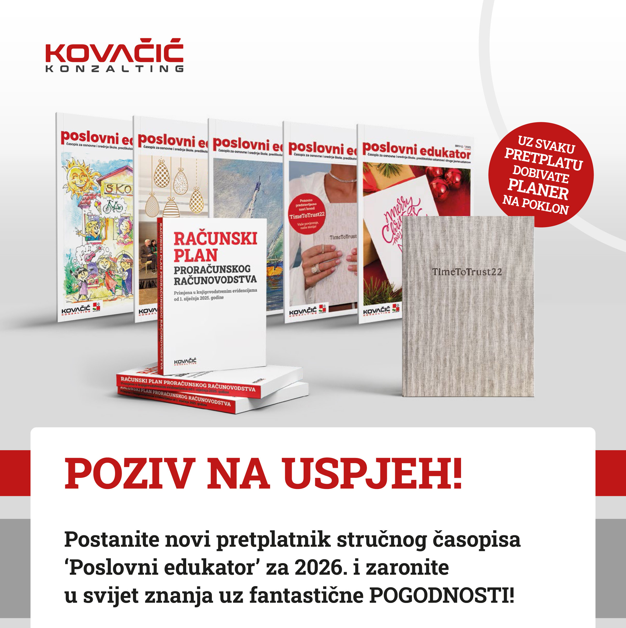 Postanite novi pretplatnik stručnog časopisa  ‘Poslovni edukator’ za 2026. i zaronite  u svijet znanja uz fantastične POGODNOSTI!